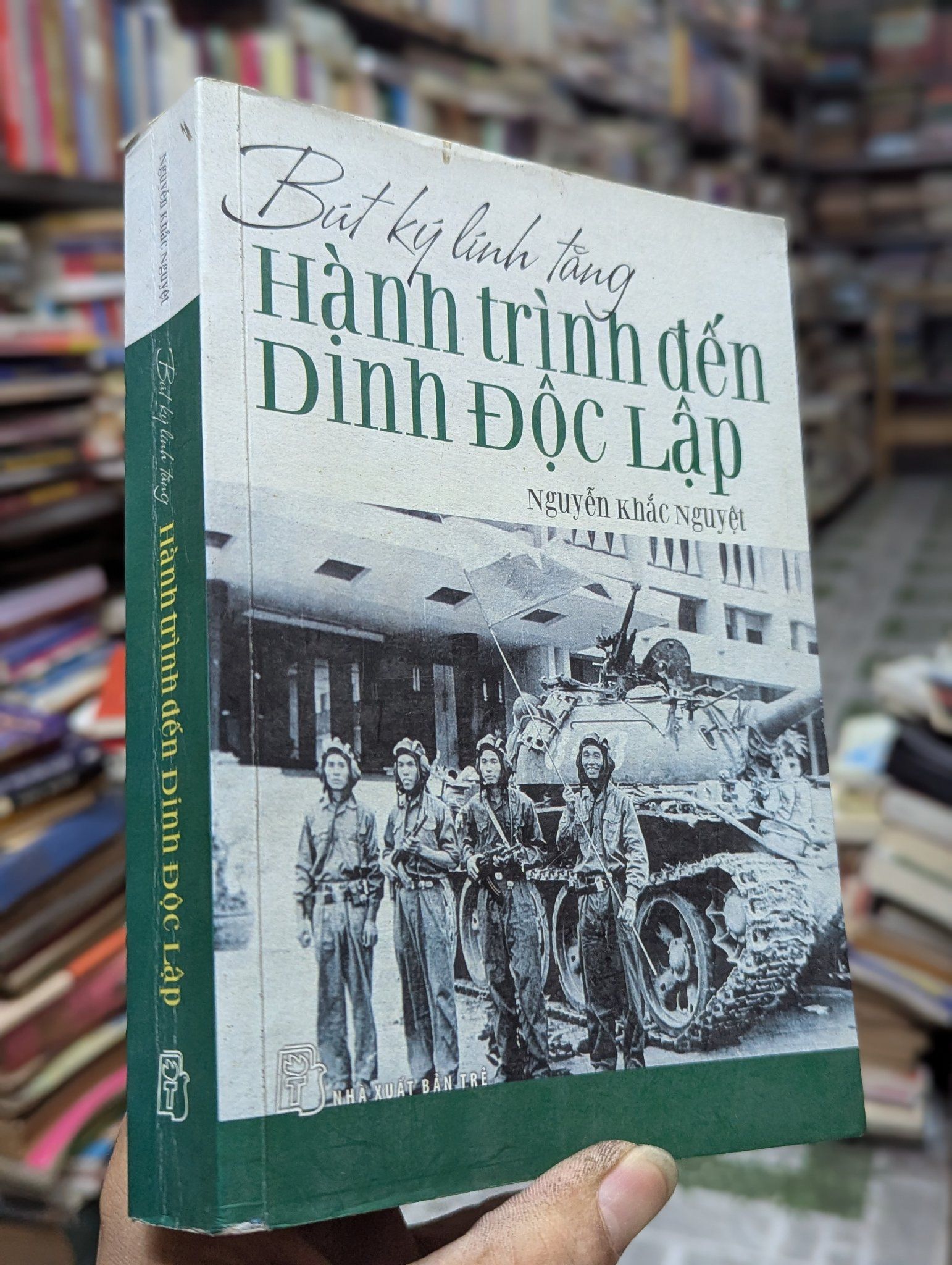  Hành trình đến Dinh Độc Lập - Nguyễn Khắc Nguyệt 