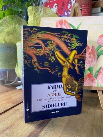 Nghiệp: Chỉ dẫn kiến tạo văn minh của một yogi - Sadhguru