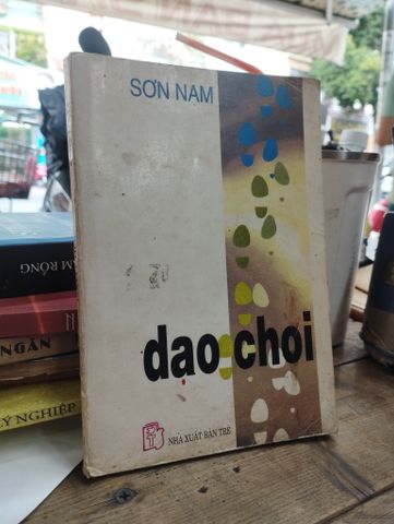  Dạo Chơi - Sơn Nam 