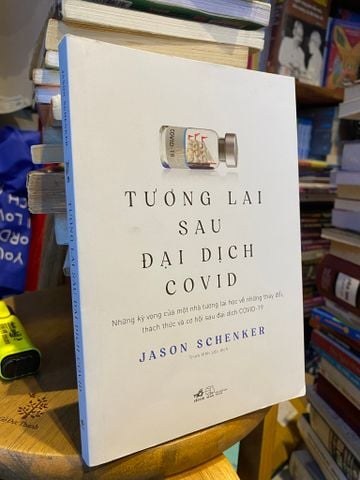  Tương lai sau đại dịch Covid - Jason Schenker 