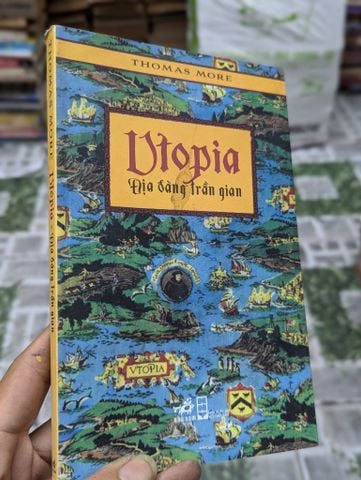 Utopia: Địa Đàng Trần Gian - Thomas More