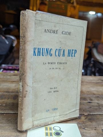  KHUNG CỬA HẸP  - ANDRÉ GIDE ( BÙI GIÁNG DỊCH ) 