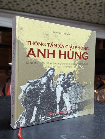  Thông tấn xã giải phóng anh hùng - thông tấn xã việt nam 