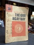  Thế giới ngày nay - Nguyễn Khắc Viện 