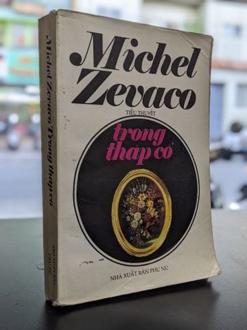  Trong Tháp Cổ - Michel Zevaco 