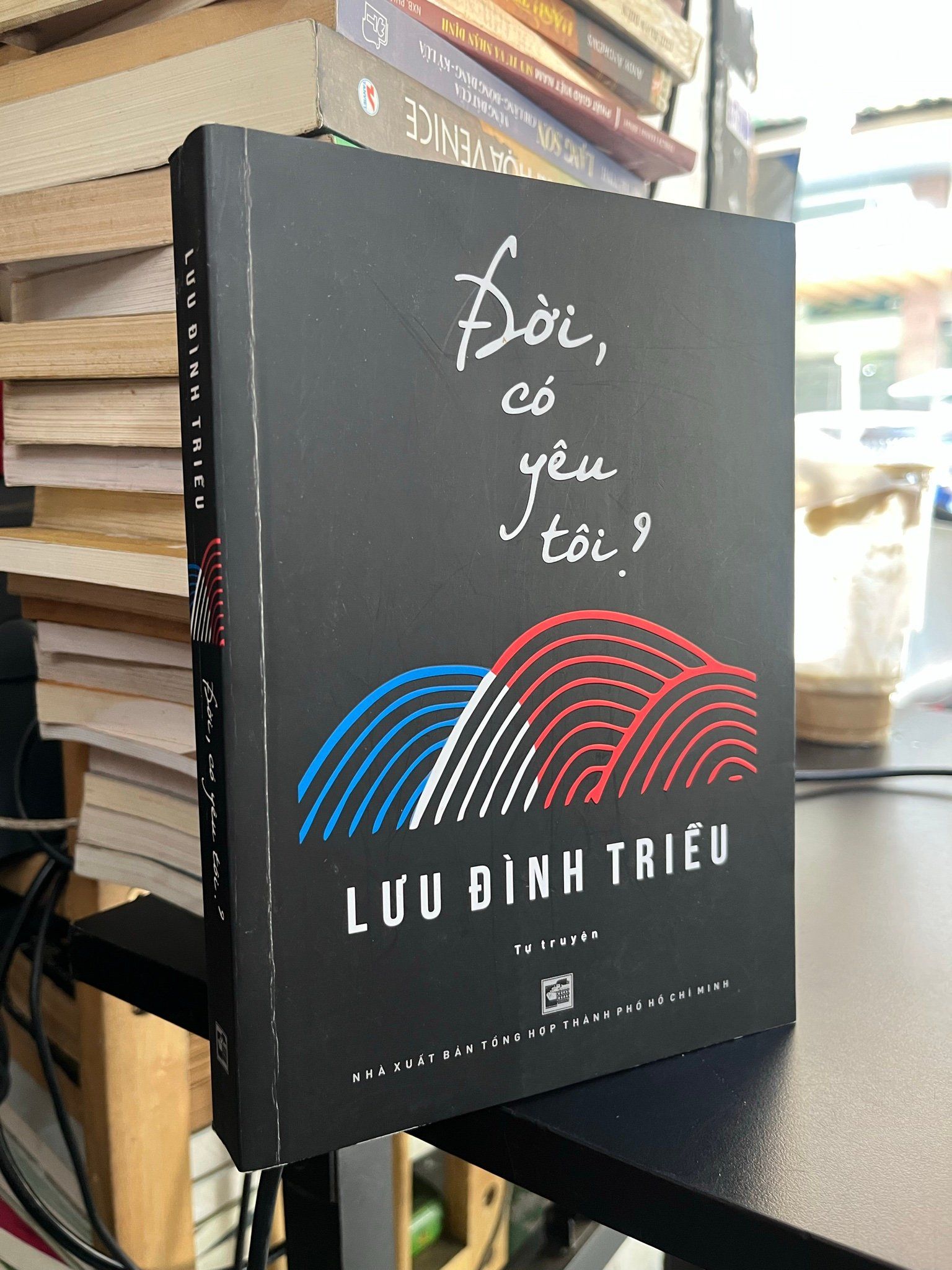  Đời, có yêu tôi? - Lưu Đình Triều 
