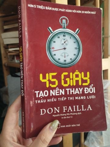  45 giây tạo nên thay đổi thấu hiểu tiếp thị mạng lưới  - Don  Failla 