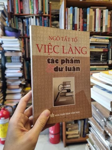  Việc làng Ngô Tất Tố tác phẩm và dư luận - Phạm Thị Ngọc & Nguyễn Anh Vũ 