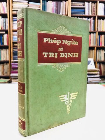 Phép ngừa và trị bệnh -  Maurice Sallee và Lê văn Khoa