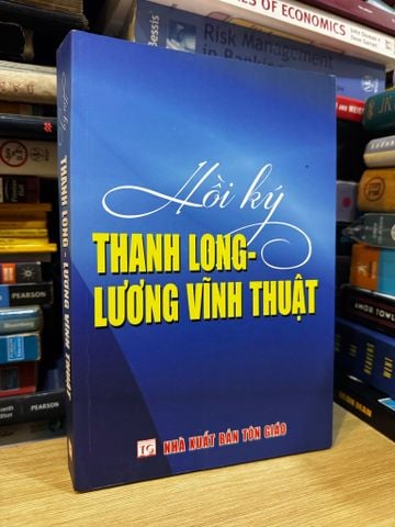 Hồi ký Thanh Long - Lương Vĩnh Thuật