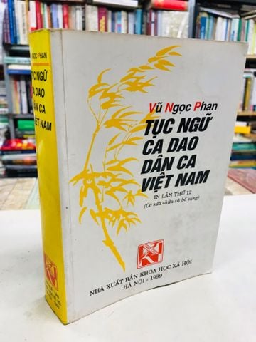  Tục Ngữ Ca Dao Dân Ca Việt Nam - Vũ Ngọc Phan 
