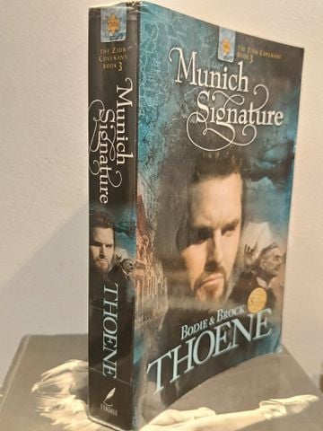  Munich Signature - Bodie & Brock Thoene 