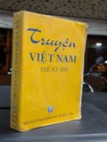  Tuyển tập truyện thế kỷ xix - Nguyễn Văn Huyền 