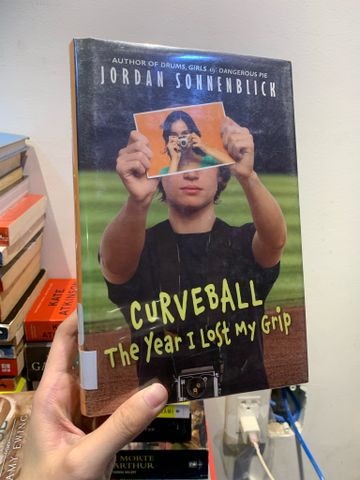  CURCEBALL THE YEAR I LOST MY GRIP - Jordan Sonneblick 