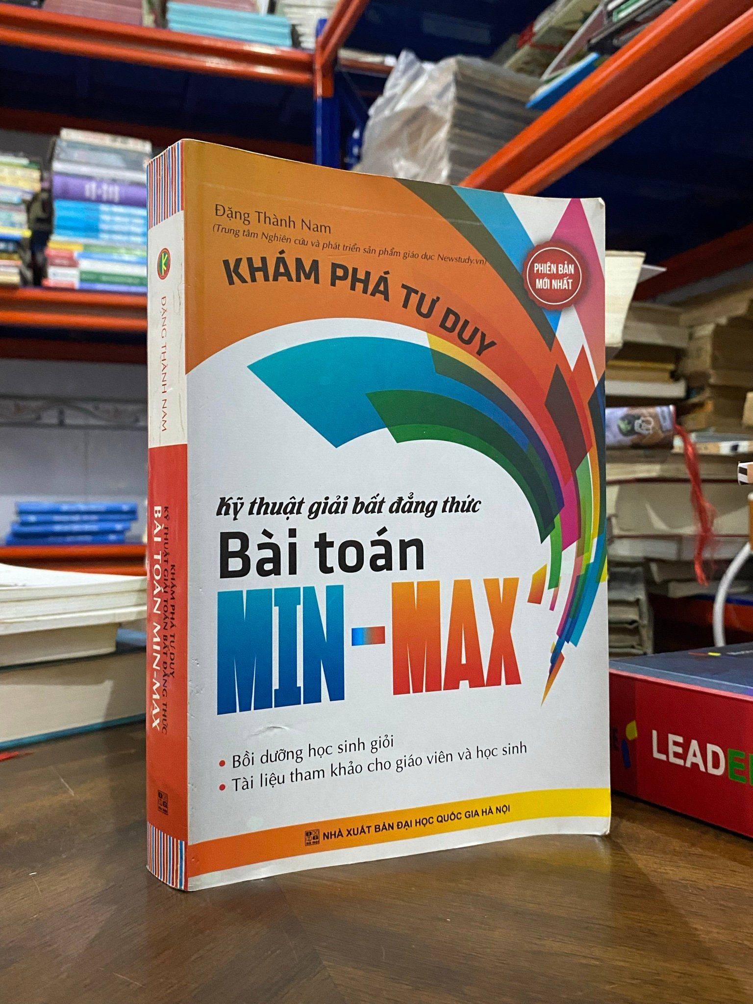  Kỹ thuật giải bất đẳng thức : Bài toán Min-Max - Đặng Thành Nam 