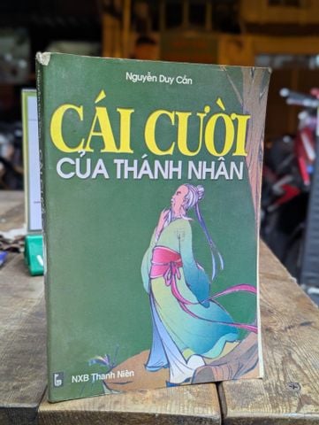 Cái Cười của Thánh Nhân - Nguyễn Duy Cần