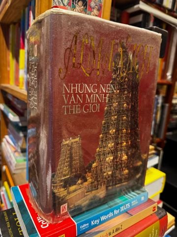 Almanach Những Nền Văn Minh Thế Giới - Nhóm Biên Soạn