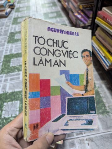 Tổ Chức Công Việc Làm Ăn - Nguyễn Hiến Lê