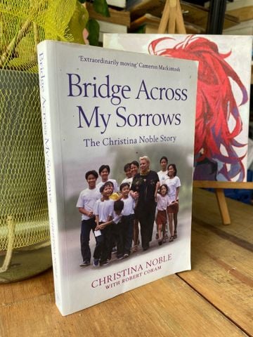  BRIDGE ACROSS MY SORROWS - CHRISTINA NOBLE 