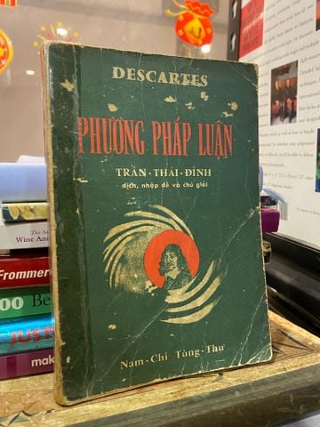  Phương Pháp Luận - Descartes (Trần Thái Đỉnh Dịch, Nhập Đề Và Chú Giải) 