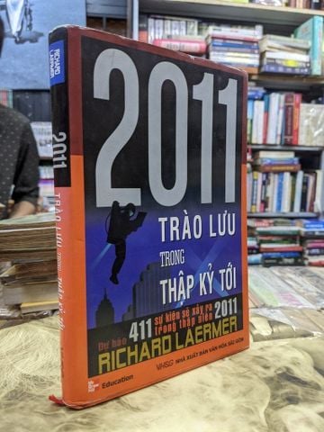  2011 trào Lưu trong thập kỷ tới - Richard Laermer 