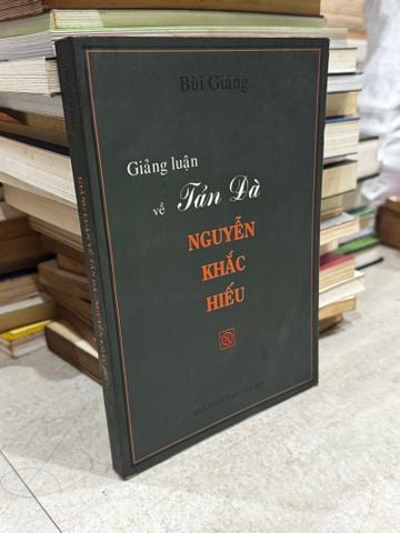  Giảng luận về Tản Đà Nguyễn Khắc Hiếu - Bùi Giáng 