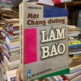 Một Chặng Đường Làm Báo - Trần Đình Bá 