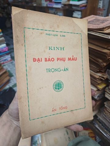  KINH ĐẠI BÁO PHỤ MẪU TRỌNG ÂN - THANH MINH THIỀN VIỆN 