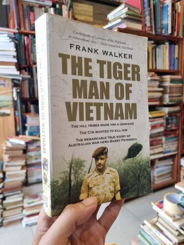  THE TIGER MAN OF VIETNAM - Frank Walker 