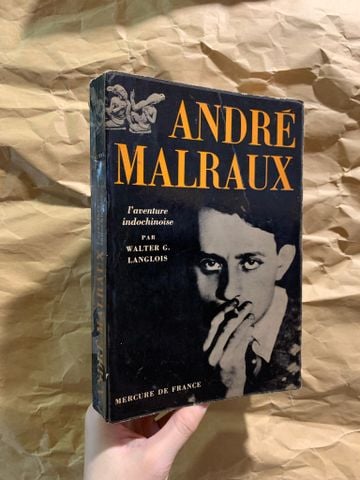  L'Aventure Indochinoise - Andre Malraux 