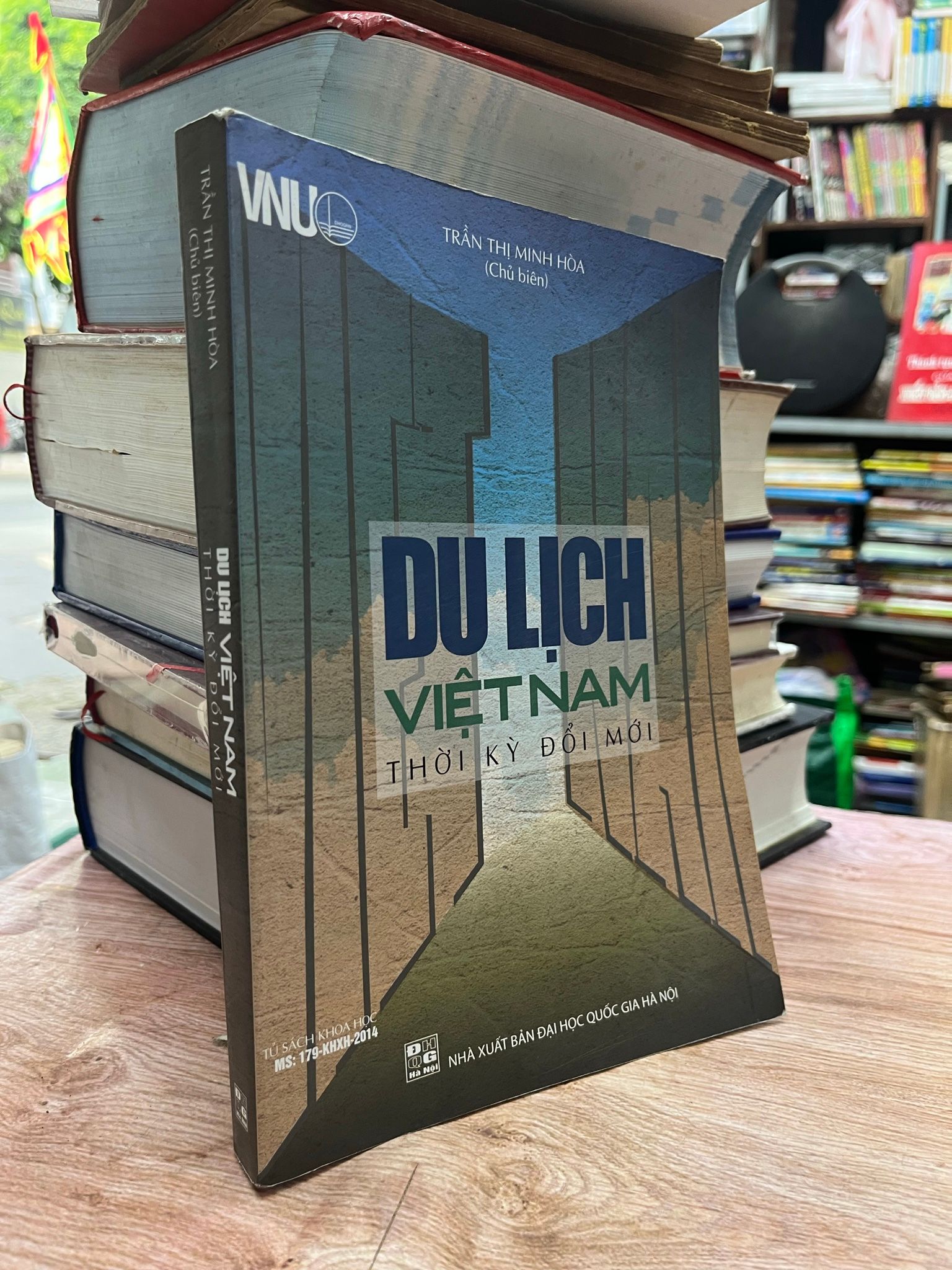  Du lịch Việt Nam thời kỳ đổi mới - Trần Thị Minh Hoà chủ biên 