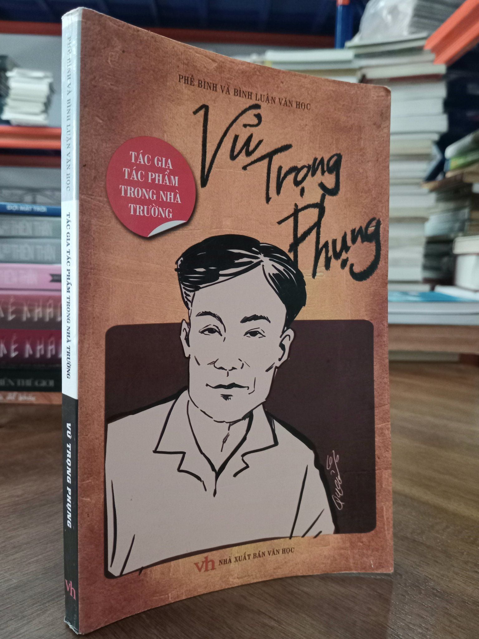  Tác gia tác phẩm trong nhà trường: Vũ Trọng Phụng 