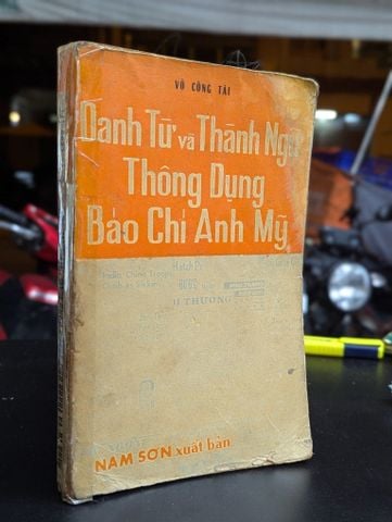 Danh Từ Và Thành Ngữ Thông Dụng Báo Chí Anh Mỹ - Võ Công Tài