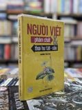  Người Việt - Phẩm Chất và Thói Hư Tật Xấu 