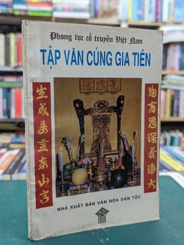  Tập Văn Cúng Gia Tiên - Phong Tục Cổ Truyền Việt Nam 