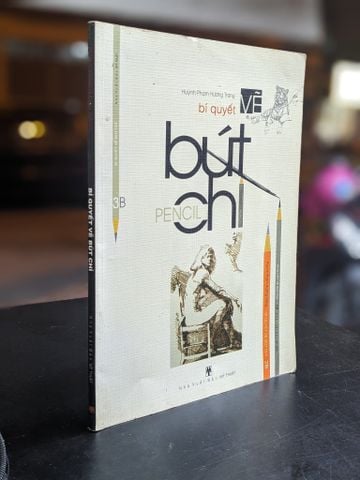  Bí quyết vẽ bút chì - Huỳnh Phạm Hương Trang 