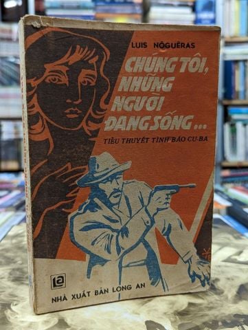  Chúng Tôi Những Người Đang Sống 