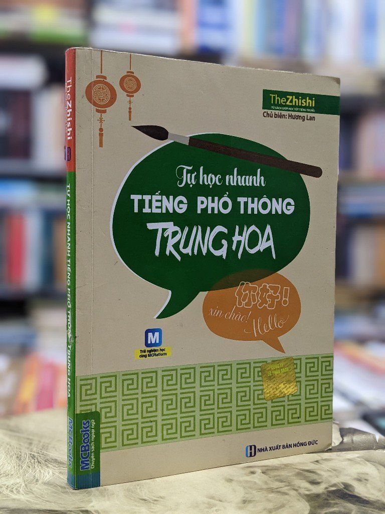  Tự học nhanh tiếng phổ thông Trung Hoa - Hương Lan ( chủ biên ) 