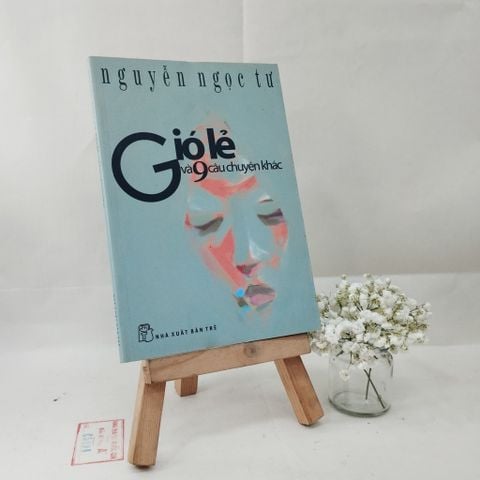  Gió lẻ và 9 câu chuyện khác - Nguyễn Ngọc Tư 