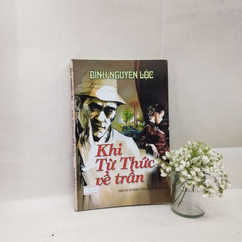  Khi Từ Thức Về Trần - Bình Nguyên Lộc 