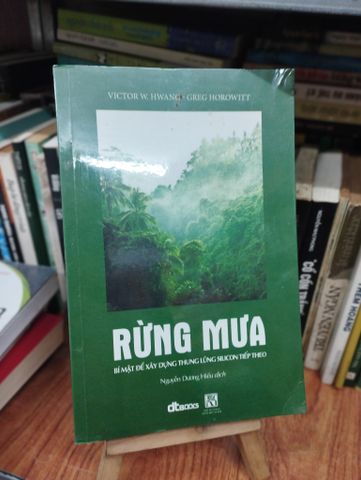 Rừng mưa - Victor W. Hwang và Greg Horowitt