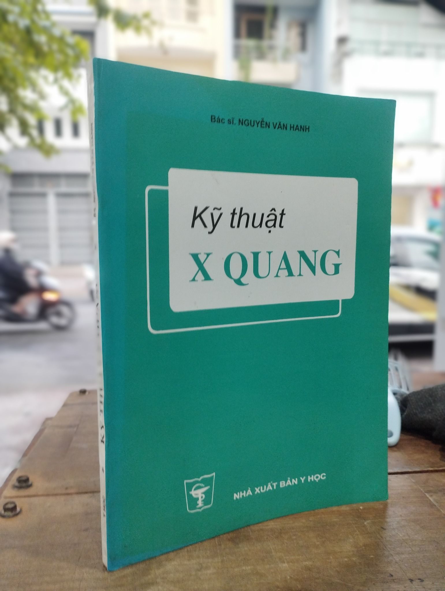  KỸ THUẬT X QUANG - NGUYỄN VĂN HANH 
