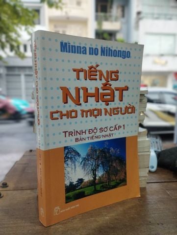 Tiếng Nhật cho Mọi Người: Trình Độ Sơ Cấp 1 Bản Tiếng Nhật