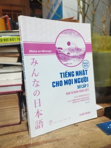  TIẾNG NHẬT CHO MỌI NGƯỜI SƠ CẤP 2: HÁN TỰ 