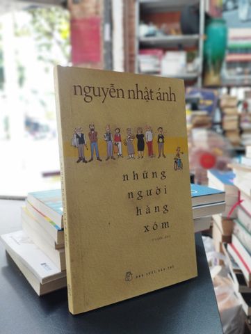  Những người hàng xóm - Nguyễn Nhật Ánh 