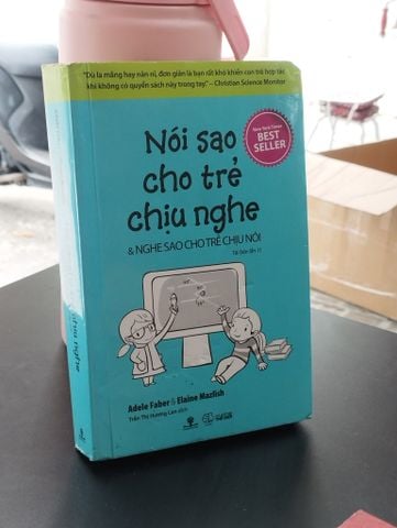  Nói Sao Cho Trẻ Chịu Nghe - Adele Faber & Elaine Mazlish 