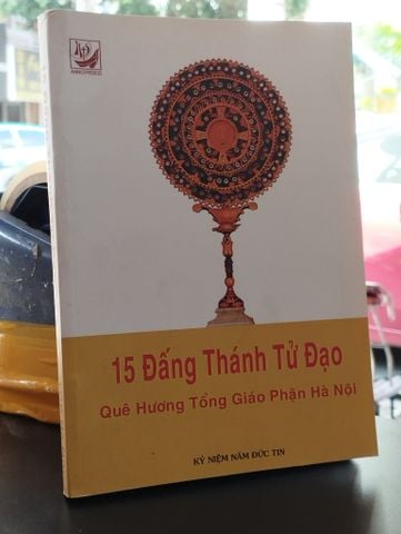 15 Đấng Thánh Tử Đạo