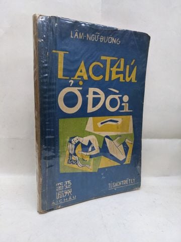 Lạc thú ở đời - Lâm Ngữ Đường
