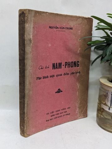  Chủ Đích Nam Phong Phê Bình một Quan Điểm Phê Bình - Nguyễn Văn Trung 