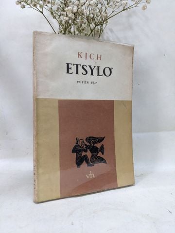Kịch Etsylo Nguyễn Giang dịch